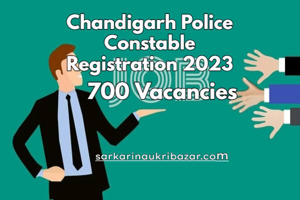 Chandigarh Police Constable Registration 2023