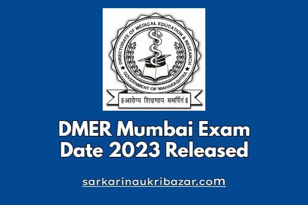 DMER Mumbai Exam Date 2023 Released 