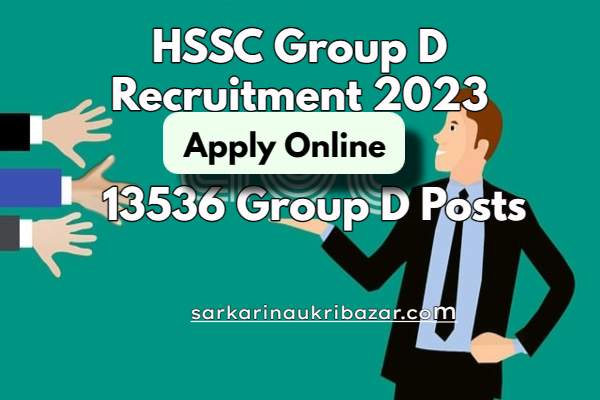 HSSC Group D Recruitment 2023